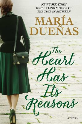 The heart has its reasons : a novel /
