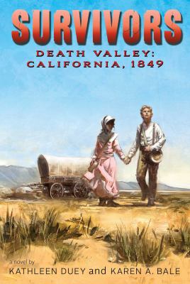 Death Valley, California, 1849 /