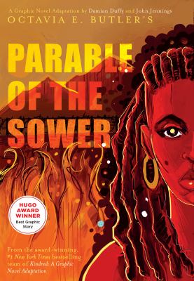 Parable of the sower : a graphic novel adaptation /