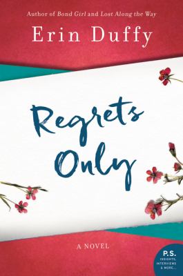 Regrets only : a novel /