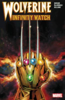 Wolverine : infinity watch /