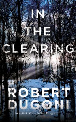 In the clearing [compact disc, unabridged] /