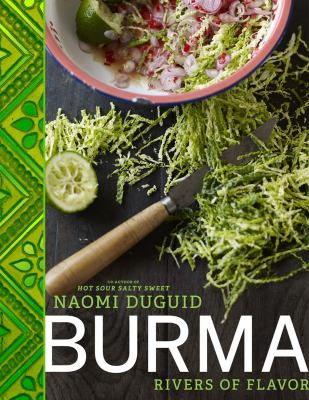 Burma : rivers of flavor /