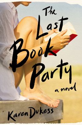 The last book party : a novel /