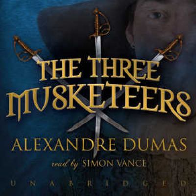 The three musketeers [compact disc, unabridged] /
