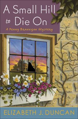 A small hill to die on : a Penny Brannigan mystery /
