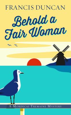 Behold a fair woman [large type] /