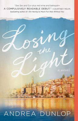 Losing the light : a novel /