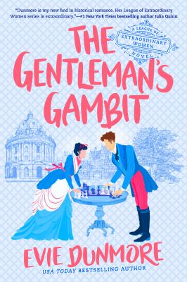 The gentleman's gambit / Evie Dunmore.