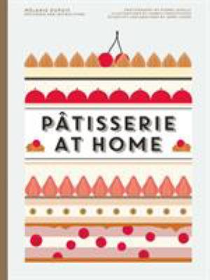 Pâtisserie at home /