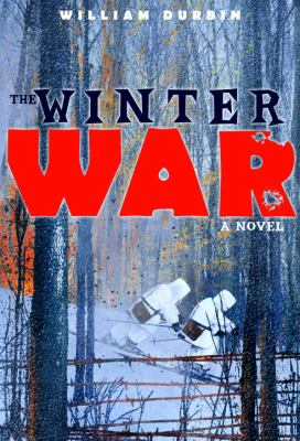The Winter War : a novel /
