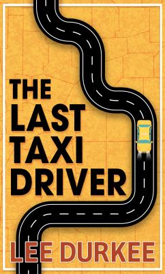 The last taxi driver [large type] /