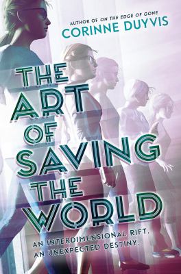 The art of saving the world /