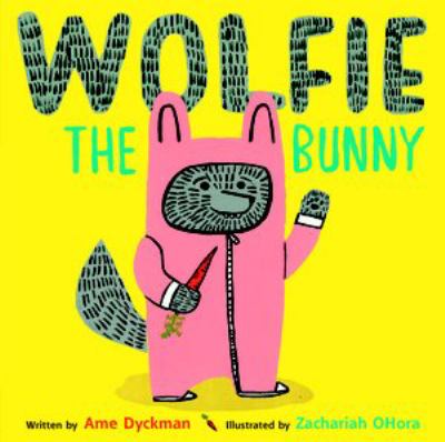 Wolfie the bunny [book with audioplayer] /