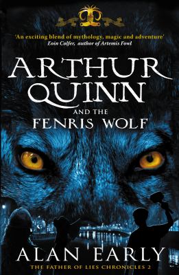 Arthur Quinn and the Fenris wolf /