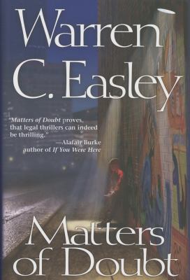 Matters of doubt : a Cal Claxton Oregon mystery /