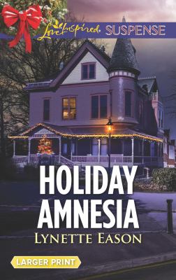 Holiday amnesia /