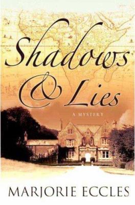 Shadows & lies /