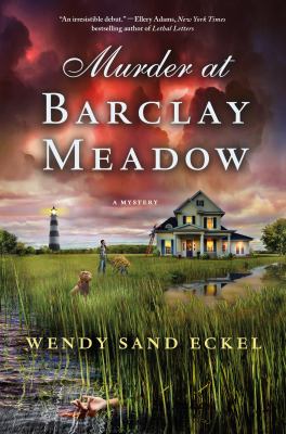 Murder at Barclay Meadow : a mystery /