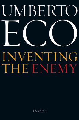 Inventing the enemy and other occasional writings /