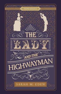 The lady and the highwayman /