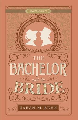 The bachelor and the bride /