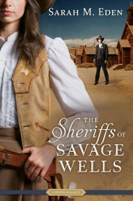 The sheriffs of Savage Wells /