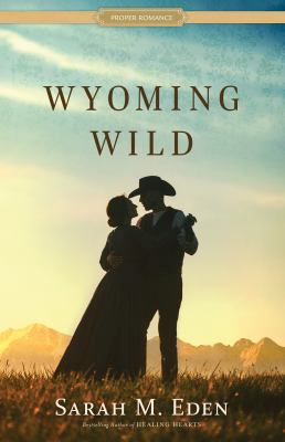 Wyoming wild /