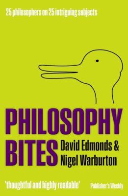Philosophy bites /