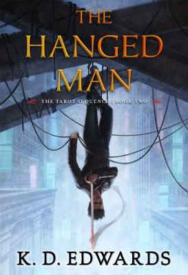The hanged man : the tarot sequence : book two /