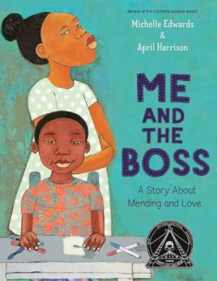 Me and the boss : [book with audioplayer] a story about mending and love /