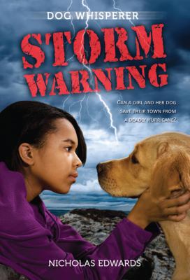 Dog whisperer : storm warning /