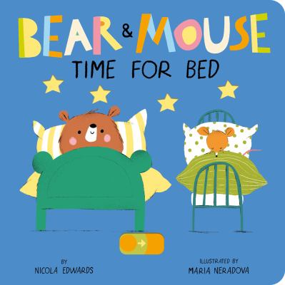 brd Bear & Mouse time for bed /