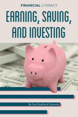 Earning, saving, and investing /