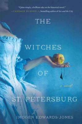 The witches of St. Petersburg : a novel /