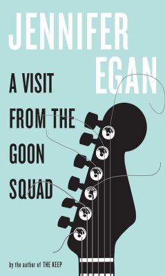 A visit from the Goon Squad [large type] /