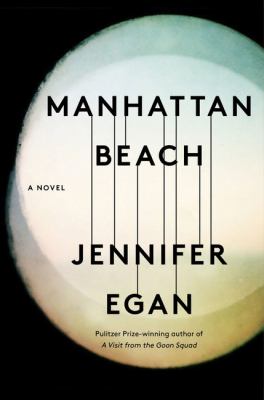 Manhattan Beach [large type] : a novel /