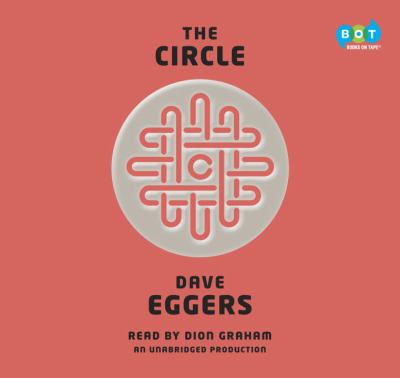 The Circle [compact disc, unabridged] /