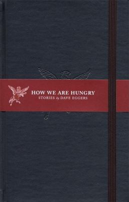 How we are hungry : stories /