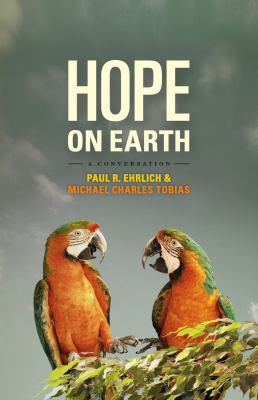 Hope on Earth : a conversation /