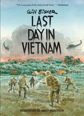 Last day in Vietnam : a memory /