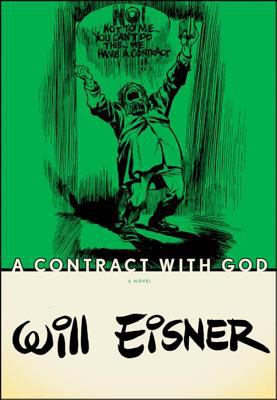 The contract with God and other tenement stories : a graphic novel /