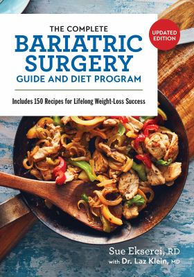 The complete bariatric surgery guide and diet program /