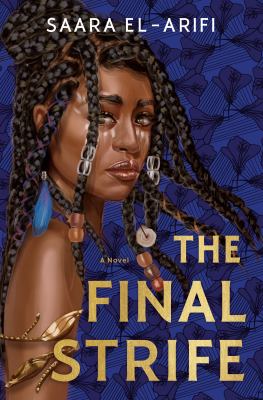 The final strife : a novel /