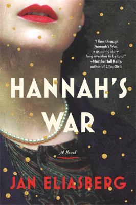 Hannah's war : a novel /