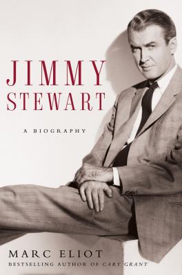 Jimmy Stewart : a biography /