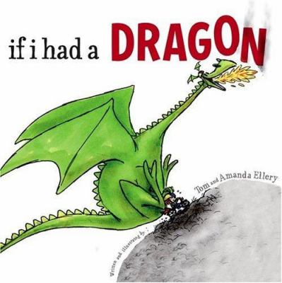If I had a dragon /