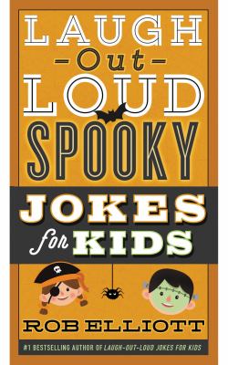 Laugh-out-loud spooky jokes for kids /