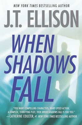 When Shadows Fall /