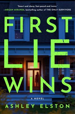 First lie wins : a novel /